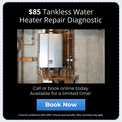 $85 Tankless Water Heater Repair Diagnostic